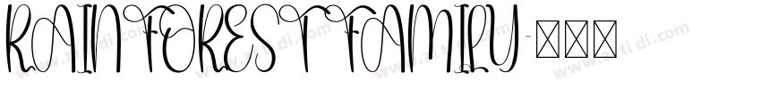 RAINFOREST FAMILY字体转换